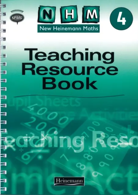 New Heinemann Maths Yr4 : Teachers Resources (en anglais) - New Heinemann Maths Yr4: Teachers Resources