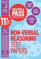 Entraînez-vous et passez le 11+ niveau trois : Tests pratiques de raisonnement non verbal - Practise & Pass 11+ Level Three: Non-verbal Reasoning Practice Test Papers