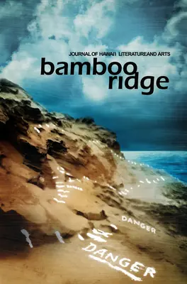 Bamboo Ridge, Journal of Hawai'i Literature and Arts (numéro 124) - Bamboo Ridge, Journal of Hawai'i Literature and Arts (Issue #124)