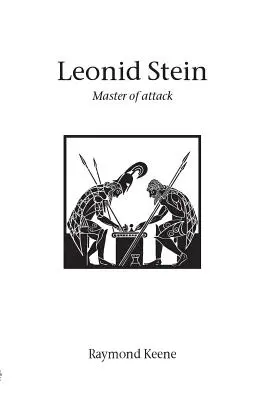 Leonid Stein - Maître de l'attaque - Leonid Stein - Master of attack