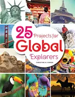 25 projets pour les explorateurs du monde - 25 Projects for Global Explorers