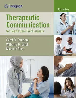 Communication thérapeutique pour les professionnels de la santé - Therapeutic Communication for Health Care Professionals