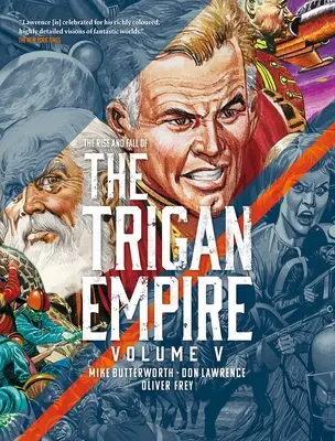 L'ascension et la chute de l'empire Trigan, tome V - The Rise and Fall of the Trigan Empire, Volume V