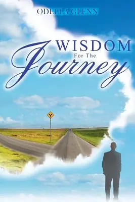 Sagesse pour le voyage - Wisdom for the Journey