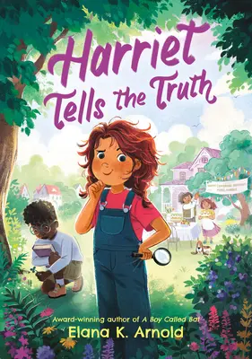 Harriet dit la vérité - Harriet Tells the Truth