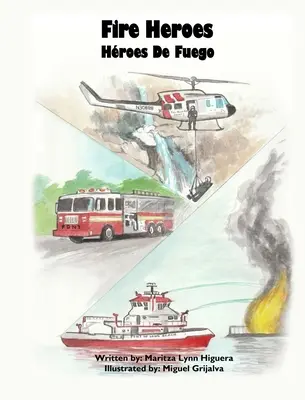 Héros du feu - Hroes De Fuego - Fire Heroes - Hroes De Fuego