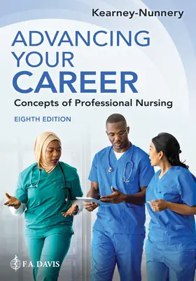 Faire progresser votre carrière : Concepts des soins infirmiers professionnels - Advancing Your Career: Concepts of Professional Nursing