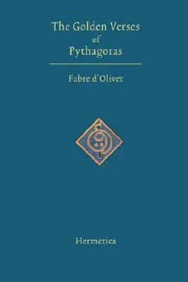 Les versets d'or de Pythagore - The Golden Verses of Pythagoras