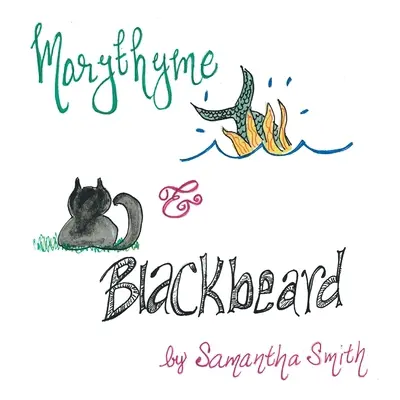 Marythyme et Barbe Noire - Marythyme & Blackbeard