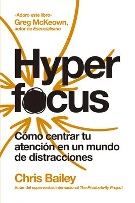 Hyperfocus (Hyperfocus édition espagnole) - Hyperfocus (Hyperfocus Spanish Edition)