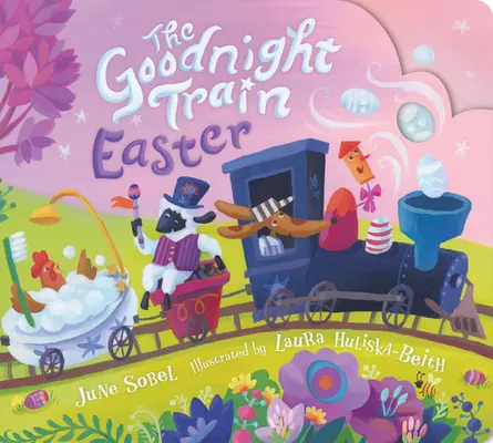 Le Train de la nuit - Pâques - The Goodnight Train Easter