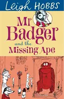 M. Blaireau et le singe disparu - Mr Badger and the Missing Ape