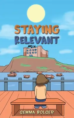 Rester pertinent - Staying Relevant