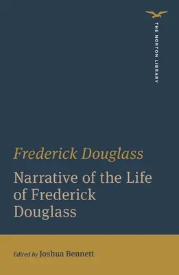 Récit de la vie de Frederick Douglass - Narrative of the Life of Frederick Douglass