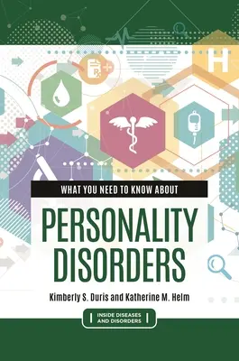 Ce qu'il faut savoir sur les troubles de la personnalité - What You Need to Know about Personality Disorders
