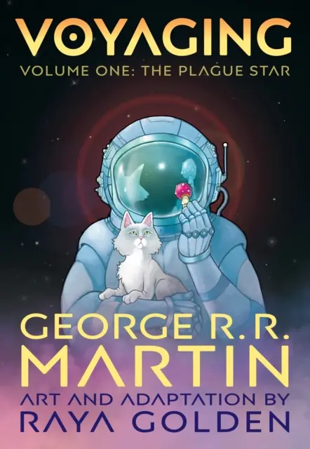 Voyager, volume 1 : L'étoile de la peste - Voyaging, Volume One: The Plague Star