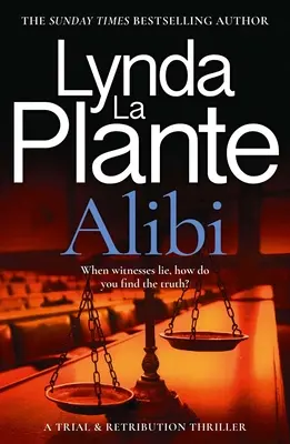 Alibi : un thriller de procès et de châtiment - Alibi: A Trial and Retribution Thriller