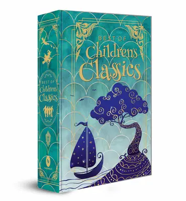 Le meilleur des classiques pour enfants (édition cartonnée de luxe) - Best of Children's Classics (Deluxe Hardbound Edition)
