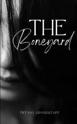 Le Boneyard - The Boneyard