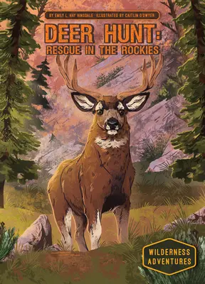 Chasse au cerf : Chasse au cerf : Sauvetage dans les Rocheuses : Chasse au cerf : Sauvetage dans les Rocheuses : Sauvetage dans les Rocheuses : Sauvetage dans les Rocheuses - Deer Hunt: Rescue in the Rockies: Rescue in the Rockies