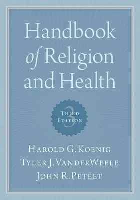 Manuel sur la religion et la santé - Handbook of Religion and Health