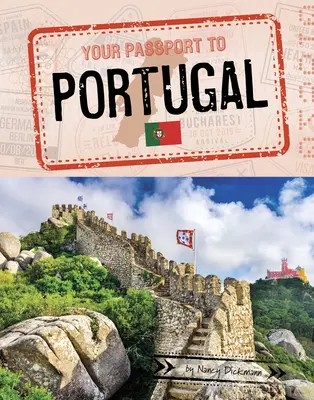 Votre passeport pour le Portugal - Your Passport to Portugal