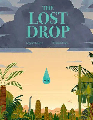 La goutte perdue - The Lost Drop