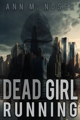 La fille morte qui court - Dead Girl Running