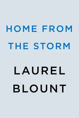 A l'abri de la tempête - Home from the Storm
