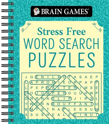 Jeux cérébraux - Casse-tête sans stress (320 pages) - Brain Games - Stress Free: Word Search Puzzles (320 Pages)