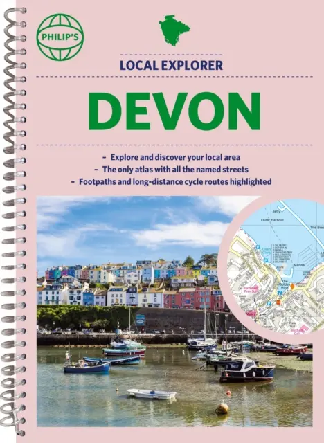 L'atlas local des rues de Philip pour les explorateurs - Philip's Local Explorer Street Atlas Devon