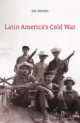 La guerre froide en Amérique latine - Latin America's Cold War