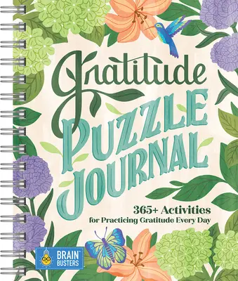 Journal des puzzles de la gratitude : 365+ activités pour pratiquer la gratitude chaque jour - Gratitude Puzzle Journal: 365+ Activities for Practicing Gratitude Every Day