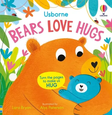 Les ours aiment les câlins - Bears Love Hugs