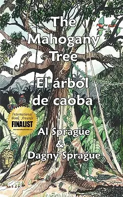 L'arbre d'acajou * El rbol de caoba - The Mahogany Tree * El rbol de caoba