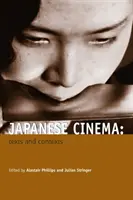 Cinéma japonais : textes et contextes - Japanese Cinema: Texts and Contexts