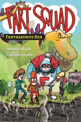 Groupe des pets #2 : Fartasaurus Rex - Fart Squad #2: Fartasaurus Rex