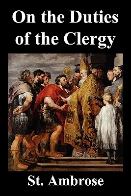 Sur les devoirs du clergé - On the Duties of the Clergy