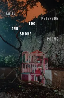 Brouillard et fumée : Poèmes - Fog and Smoke: Poems
