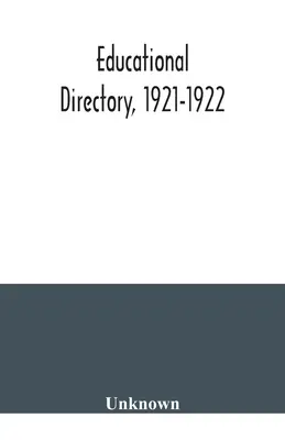 Annuaire de l'éducation, 1921-1922 - Educational directory, 1921-1922