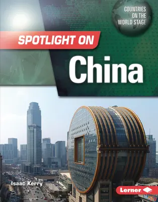 Pleins feux sur la Chine - Spotlight on China