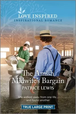 L'aubaine de la sage-femme amish : Un roman d'inspiration édifiant - The Amish Midwife's Bargain: An Uplifting Inspirational Romance