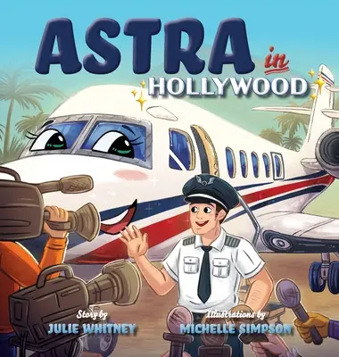 Astra à Hollywood - Astra in Hollywood