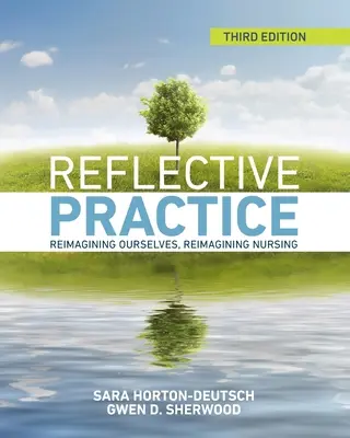 Pratique réflexive, troisième édition - Reflective Practice, Third Edition