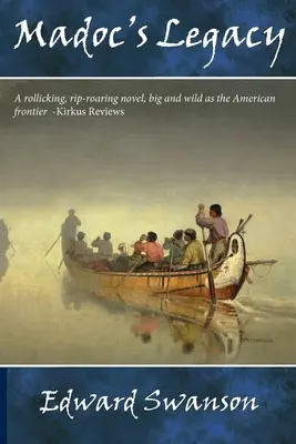 L'héritage de Madoc : La série Alvord Rawn, deuxième tome - Madoc's Legacy: The Alvord Rawn Series, Book Two