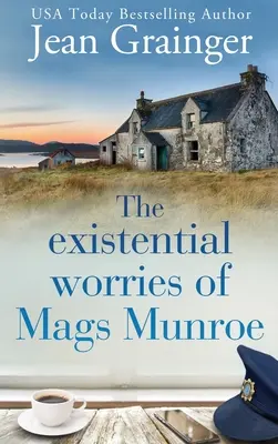 Les soucis existentiels de Mags Munroe - Existential Worries of Mags Munroe