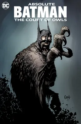 Absolute Batman : La Cour des Hiboux (Édition 2023) - Absolute Batman: The Court of Owls (2023 Edition)