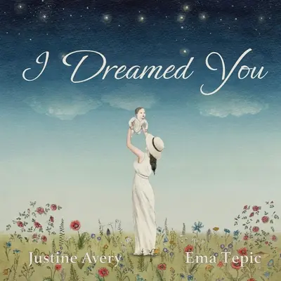 Je t'ai rêvé - I Dreamed You