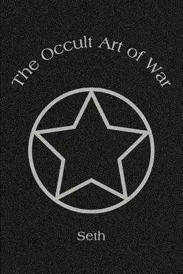 L'art occulte de la guerre - The Occult Art of War