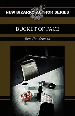 Seau de visage - Bucket of Face